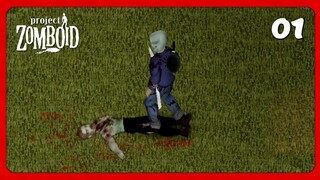 เอาชีวิตรอดวันแรกในเกมต่อยซอมบี้ | Project Zomboid – Day 01