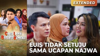 WADUH!! Ucapan Najwa Di Bantah Oleh Ibu Euis | CINTA LAMA BERSATU KEMBALI | Eps 13 (4/4)