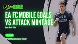 [4K]VS ATTACK MONTAGE - EA FC MOBILE 2023
