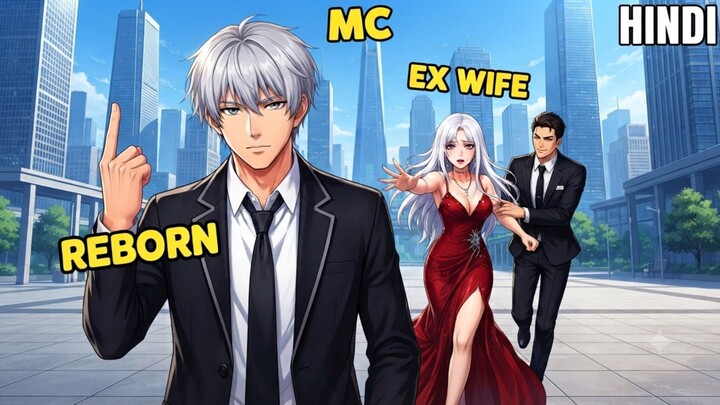 50 Years of Regret: Reborn in School to Dump My Cold Wife, But She Wants Me Back! 📉🔥💍 in hindi