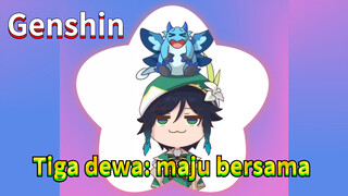 Tiga dewa: maju bersama