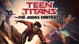 Teen Titans: The Judas Contract Watch Full Movie : Link In Description