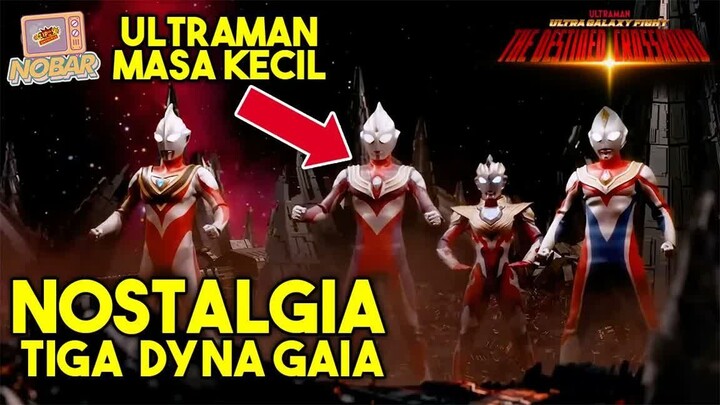 KEMBALINYA 3 ULTRAMAN LEGENDA !!! - Alur Cerita Ultra Galaxy Fight The Destined Crossroad PART 1