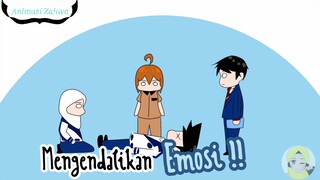 Mengendalikan emosi 😤||  Animasi lokal// Animasi 🏫// Animasi Islam (#3 End Kendalikan EMOSI-MU❗❗)