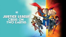 Justice League: Crisis On Two Earths