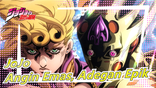 [JoJo no Kimyou na Bouken / Kombinasi] Angin Emas, Adegan Epik