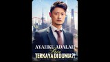 My Father is the Richest Man on Earth eps 19 - 21 Sub Indo