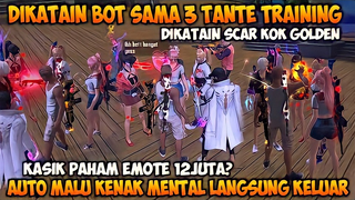 PRANK TRAINING!! DIKATAIN SCAR KOK GOLDEN SAMA TRIO TANTE TRAINING SONGONG!!