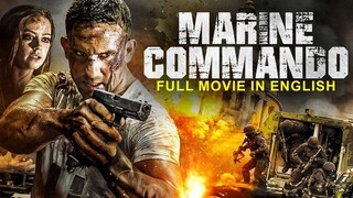 Outlawed - MARINE COMMANDO - English Movie