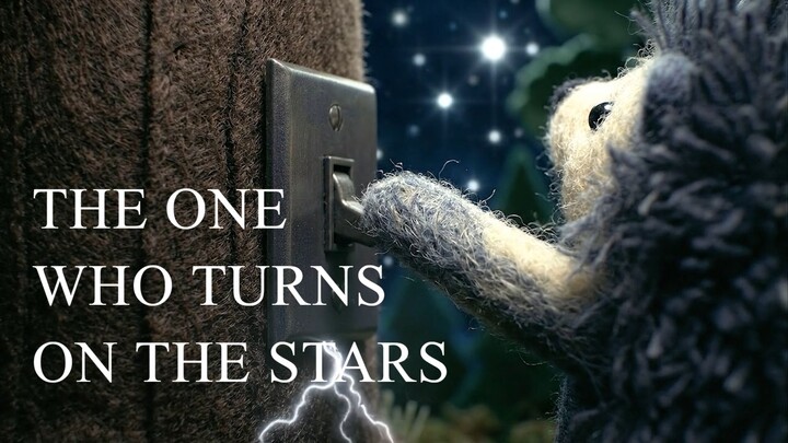 THE ONE WHO TURNS ON THE STARS