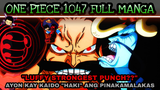 One piece 1047: full chapter "Luffy Strongest punch" Luffy vs Kaido