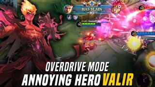 Annoying Hero!! | VALIR Slow and Stun Enemy!! | Overdrive Mode Mobile Legends: Bang Bang