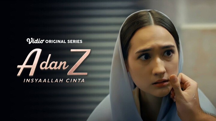 A dan Z episode 4 || pergilah kasih