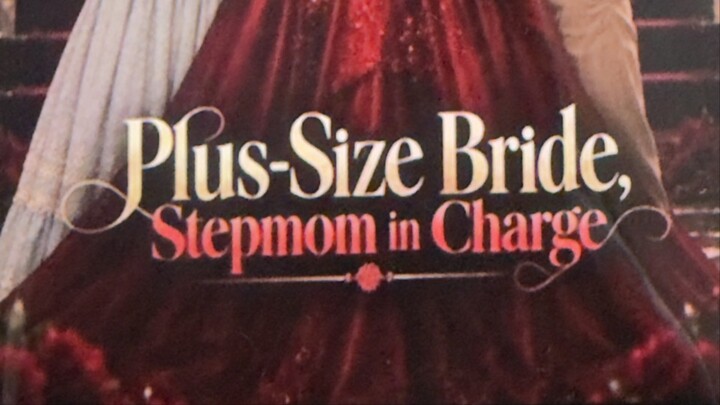 Plus-Size Bridge, Stepmom in Charge Part 1