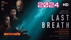 The Last Breath 2024 SUB INDO