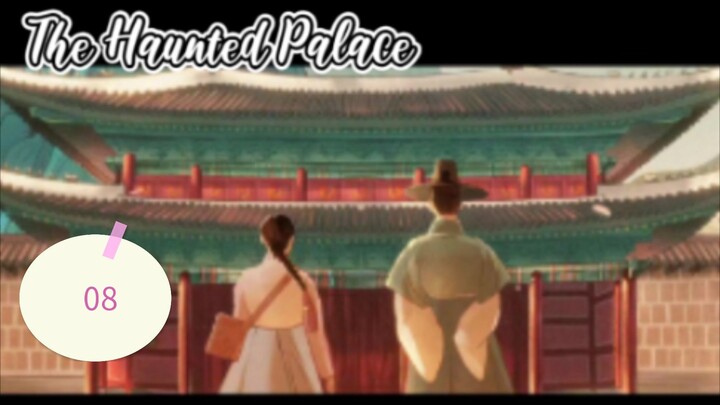 2👻25 Haunted Palace ep 08 eng sub