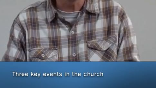 2026-04-03-three-key-events-in-the-church-clip
