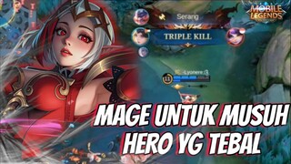 REKOMENDASI MAGE YG COCOK UNTUK MUSUH TEBAL❗