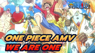 We Are One