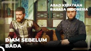 Antara Pangeran Telah Dibuka | Abad Kejayaan