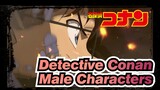 [Detective Conan|Mashup|Male|Epic]I am sold out！！