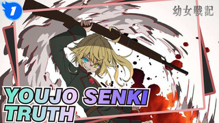 Youjo Senki|Give the truth to the world that has become different_1