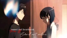 sword art online  kirito, asuna & suguha - sunset and heartbreak  [AMV]