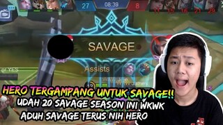 HERO INI PALING GAMPANG SAVAGE DI MYTHIC!! BURUAN COBA! UDAH SAVAGE 20X NIH - Mobile Legends