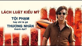 Review Phim | Barry Seal |  Lách Luật Kiểu Mỹ | Cách buôn mai thúy mà không bị bắt