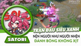 Trận đấu Satori siêu xanh, nện người như người nhện không biết xịt, team địch khóc thét