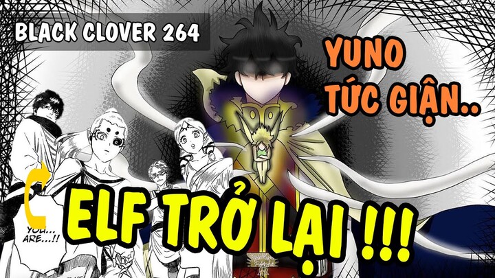 Black Clover 264 - Yuno tức giận muốn báo thù - Elf xuất hiện