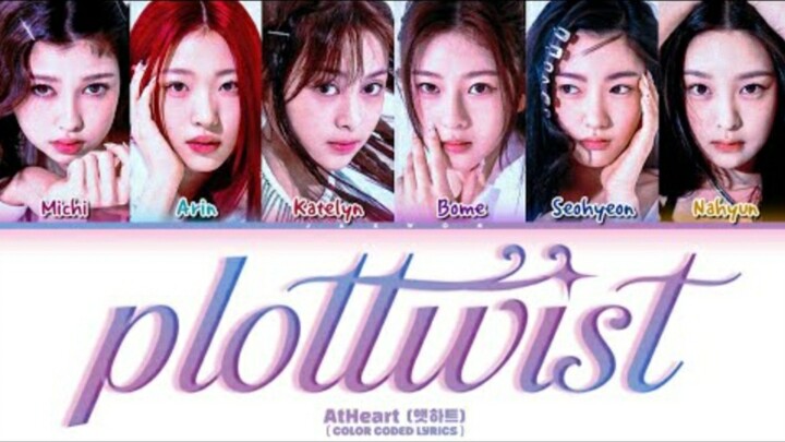 AtHeart 앳하트 'Plot Twist' Lyrics (Color Coded Lyrics) (sped up)