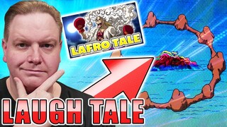 BESTE LAUGH TALE THEORIE?! ONE PIECE?! Theorie von @Dak's Saké  🔥🔥🔥 ONE PIECE Theorien & Reaktion