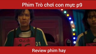 Review Phim Trò Chơi Con Mực Phần 9