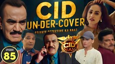 CID Season 2 Full Episode 85 in HD 2025