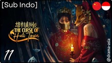 [Sub Indo] The Curse of Huli Town – Eps. 11 (2025)