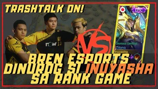 BREN ESPORTS DINUROG SI INUYASHA SA RANK GAME