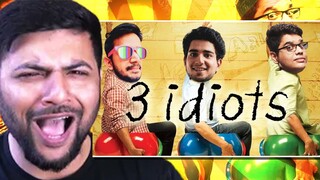 3 IDIOTS | PKR CLIPS | ft. TANMAY BHAT, SAMAY RAINA & SAIMAN SAYS