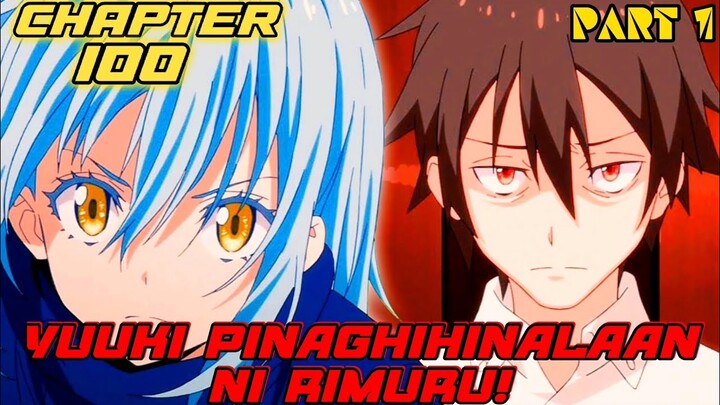 RIMURU PINAGHIHINALAAN NA SI YUUKI! Slime or Tensura Season 3 Episode 14 Chapter 100 Part 1