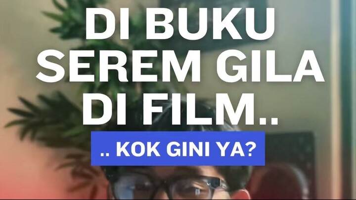 Buku atau filmnya nih?? 🤔👻