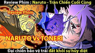 [REVIEW PHIM] NARUTO - CUỘC CHIẾN CUỐI CÙNG  || TỚ REVIEW PHIM