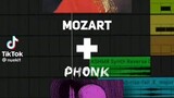 Mozart x Phonk ctto