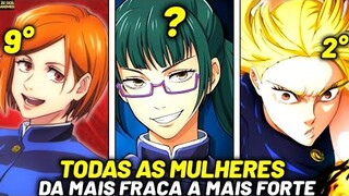 TODAS AS MULHERES DE JUJUTSU KAISEN DA MAIS FRACA A MAIS FORTE