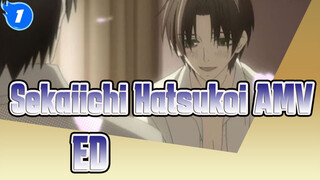 [Sekaiichi Hatsukoi AMV] S1 ED (Chinese & Japanese)_1