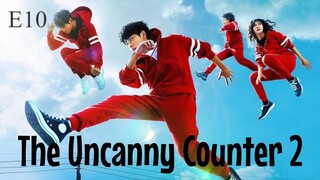 THE UNCANNY COUNTER 2 E10