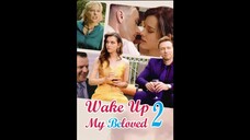 [EN SUB] Wake Up, My Beloved 2 EP.01  #SHORT DRAMA