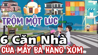 Play Together | Cùng Team Vô Trộm Một Lúc 6 Căn Nhà Của Mấy "Bà Hàng Xóm" Để Chơi Trốn Tìm