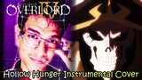 Overlord Season 4 Op/Opening Hollow Hunger Instrumental Cover