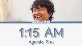 Ayunda Risu - 1:15 AM | Cover by Ray Restu Fauzi (Ai Cover)