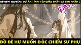 Dự Án Tình Yêu Giữa Thầy Và Trò Tập 2 | Truyện Tranh Siêu Nhanh | Mõm Radio